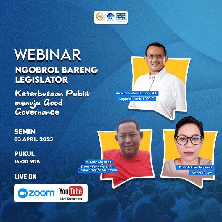 Ngobrol Bareng Legislator: Keterbukaan Publik Menuju Good Governance